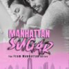 Book cover of Manhattan Sugar by V Theia