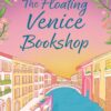 Book cover for The Floating Venice Bookshop by Annabel French