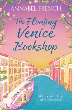 Book cover for The Floating Venice Bookshop by Annabel French